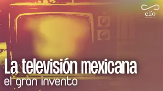 DOCUMENTAL. La televisión mexicana, el gran invento