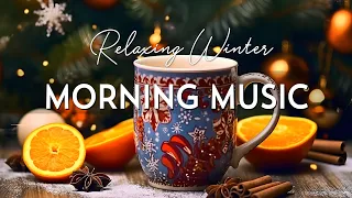 Soft Morning Jazz Music - Relaxing with Smooth Jazz Music & Positive Winter Bossa Nova for Good Mood