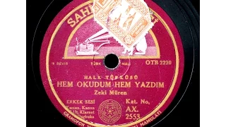 Zeki Müren - Hem okudum hemde yazdım -GERÇEK TAŞ PLAK KAYDI