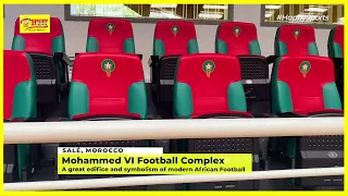 Mohammed VI Football Complex: Symbolism of modern African Complex