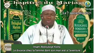 Imam Abdoulaye Koïta : le divorce chez la femme dont son mari est à l'aventure