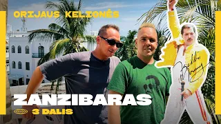 Orijaus kelionės. 5 sezonas, 30 laida. Zanzibaras, 3 laida - miestas, kuriame gimė Freddie Mercury