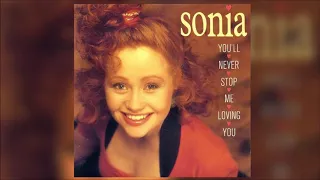 Sonia  -  You'll never stop me from loving you