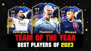 TEAM OF THE YEAR (TOTY) 2023 in FC 24! ft. Haaland, Bellingham, Mbappe...