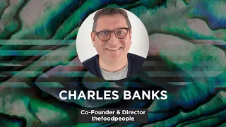 Charles Banks, thefoodpeople | 2022 Trend Event | thefoodpeople