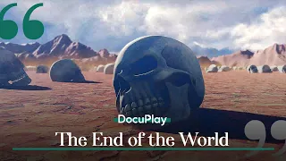 Science Revealed When the Apocalypse Will Strike! | DocuPlay