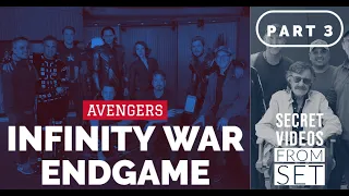 AVENGERS: INFINITY WAR/ENDGAME | Secret Videos From Set. Part 3