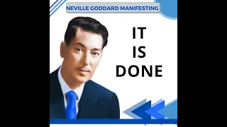 It Is Done - Neville Goddard (May 5, 1972)