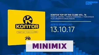 Kontor Top Of The Clubs Vol. 76 (Official Minimix HD)