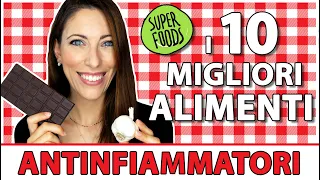 🚒 I 10 Migliori Alimenti Antinfiammatori 🔥 ovvero i Super Foods da inserire nella tua alimentazione.