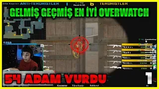 BERK RIP TEPE 54 KILL ALAN ÇOCUĞA OVERWATCH YAPIYOR! HİLE Mİ?