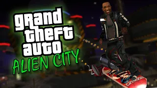 Exploring the AMBITIOUS GTA:Alien City Mod! (Mod Review)