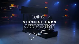 @citrix Virtual Lap: Max Verstappen At The Azerbaijan Grand Prix