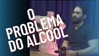 O ALCOOL DEVERIA SER PROIBIDO !