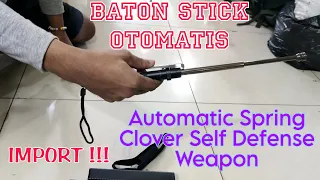 Baton Stick Otomatis - Automatic Spring Clover Self Defense Weapon Import.. keren boz que 👍
