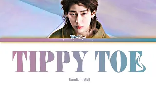 BamBam 'TIPPY TOE' Lyrics (Color Coded Lyrics)