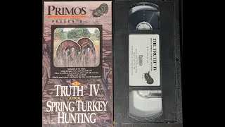 Primos The Truth IV (1991 Turkey Hunting VHS) HD