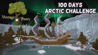 100 Days - Vintage Story Arctic Challenge (Hardcore Edition)