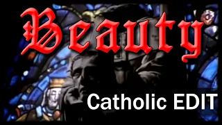 Via Pulchritudinis (Way of Beauty) | Catholic Edit