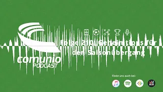 210 - Geheimtipps für den Saisonübergang - Der Comunio Podcast