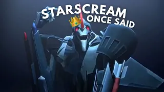 Starscream once said...