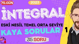 İNTEGRAL | Kaya Sorular - 1 | 75.GÜN | 80 Günde AYT Matematik | RENKLİ ÜCRETSİZ PDF