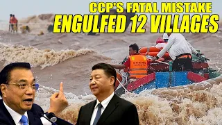 CCP's fatal mistake! China's hydroelectric dam flooded 12 villages, 100,000 people lost their homes