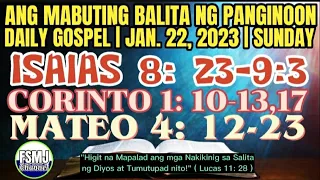 ANG MABUTING BALITA NG PANGINOON | JAN. 22, 2023 | DAILY GOSPEL READING | ANG SALITA NG DIYOS | FSMJ