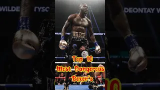 Top 10 Most Dangerous Boxer's in Boxing History #shorts