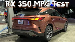 New Lexus RX 350 Real World Fuel Economy Test