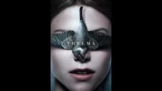Тельма (2017) трейлер
