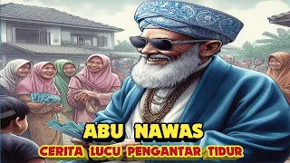 Abu Nawas Terlengkap Pengantar Tidur Bagroun Bagi Bagi THR