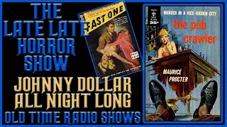 Bob Bailey 15 Minute Episodes Johnny Dollar Detective Old Time Radio Shows All Night Long