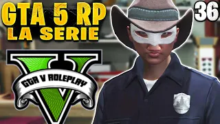 GTA 5 RP - La série : Episode 36