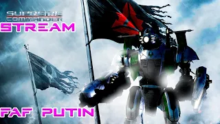 Supreme Commander Stream by FAF Putin