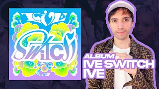 Productor musical reacciona al álbum IVE SWITCH de IVE 🔥