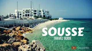 SOUSSE TUNISIA Travel Guide 🇹🇳 | top 5 best places to visit in Sousse Tunisia