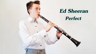 Ed Sheeran — Perfect (Clarinet cover)