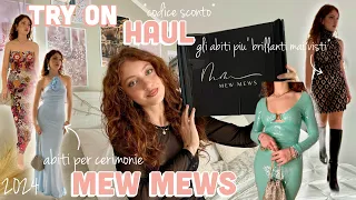 TRY ON HAUL MEWMEWS ✨✨ l'haul più brillante mai fatto | *idee outfit cerimonie 2024*