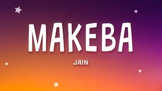 Jain - Makeba (Lyrics)  | 1 Hour