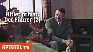 Hitler privat: Der Führer [Teil 2] | SPIEGEL TV