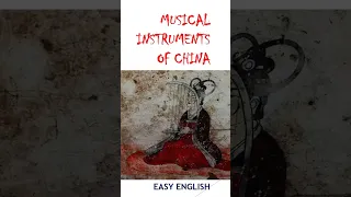 Musical instruments of China. Learn English with pleasure. #english #viral #shorts #englishlearning