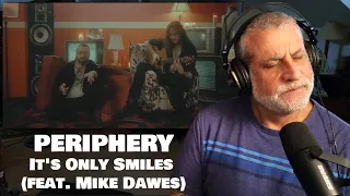 Checking Out Periphery "Its Only Smiles" (feat. Mike Dawes) Composer Reaction