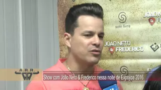Show João Neto e Frederico na 37ª Expojipa
