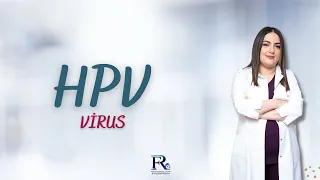 HPV virus. Müalicəsi varmı? HPV virusun müalicəsi. HPV qorxuludurmu?