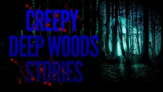 SCARY CAMPING STORIES | HORROR STORIES OF DEEP WOODS