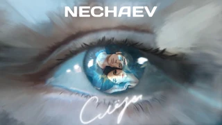 NECHAEV - Слезы