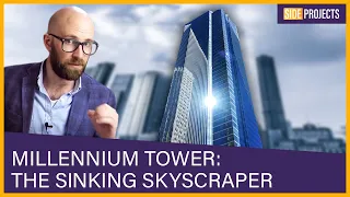 Millennium Tower: San Francisco's Sinking Skyscraper