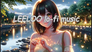 【作業用BGM】LO-FI music / chill / sleep / relax / studying / working