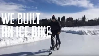 We built an ice-bike for winter cycling. And it's amazing